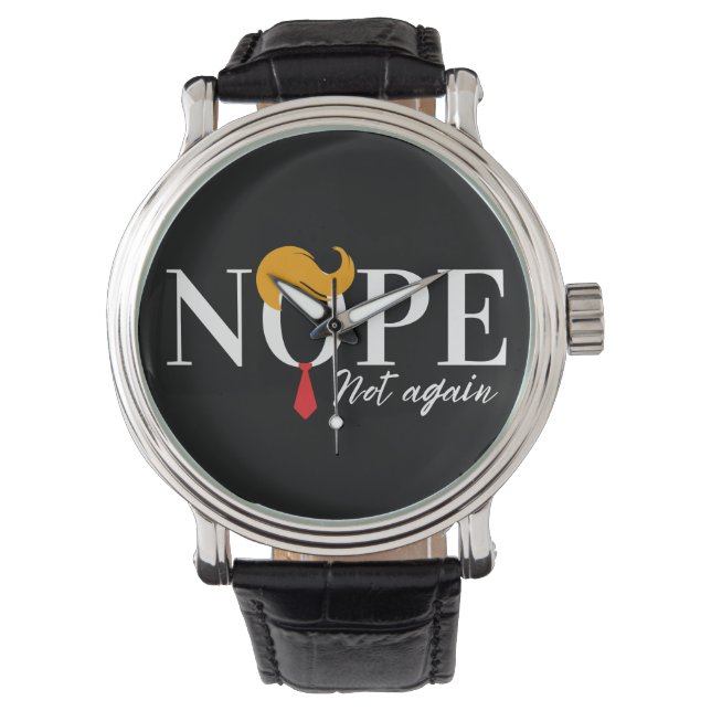 Funny Anti Trump nope nicht wieder - Wahl 2024 Armbanduhr (Vorderseite)