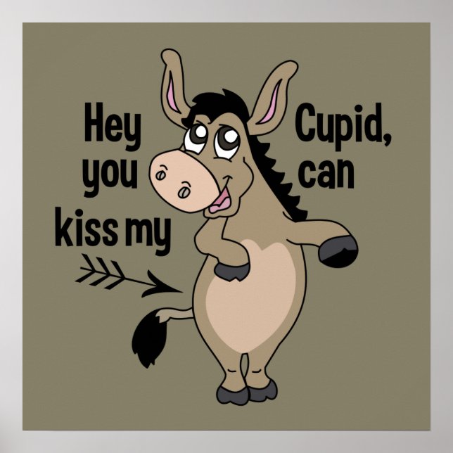 Funny Anti-Valentine Donkey benutzerdefiniertes Fa Poster (Vorne)
