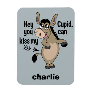 Funny Anti-Valentine Donkey individuelle Name Magn Magnet