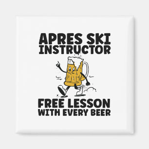 Funny Apres Ski Instructor Gratis Bier Drink Skii Magnet