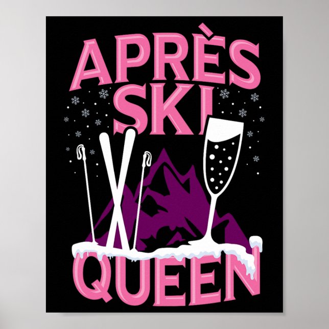Funny Apres Ski Queen Ski Winter Sports Party F Poster (Vorne)