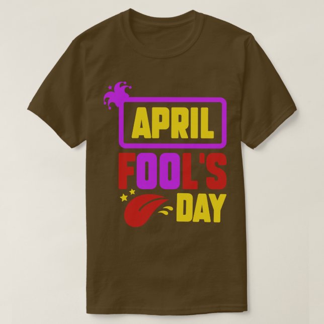 Funny April Fools Day Pranks Kit 1. April Jokes k T-Shirt (Design vorne)