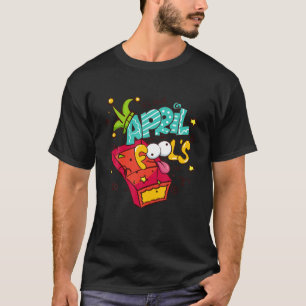 Funny April Fools' Day Pranks Kit 1. April Jokes T-Shirt