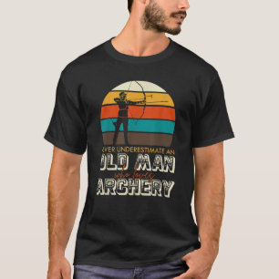 Funny Archery Archer Bow Jagd Spaß Liebhaber T-Shirt