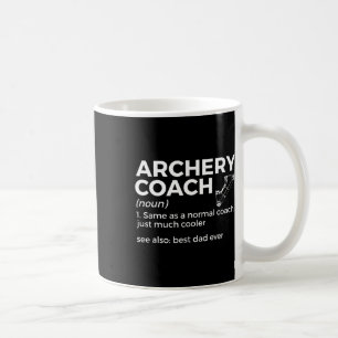 Funny Archery Coach definiert den besten Vater all Kaffeetasse