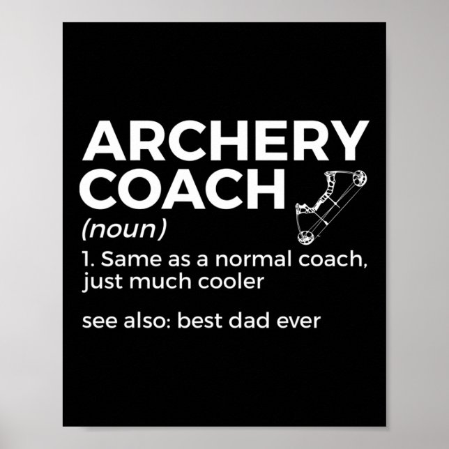 Funny Archery Coach definiert den besten Vater all Poster (Vorne)