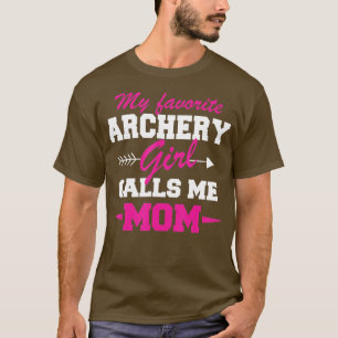 Funny Archery Mama Mein Lieblingsarcher nennt mich T-Shirt