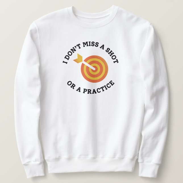 Funny Archery Vater Sprichwort Sweatshirt (Design vorne)