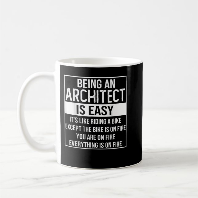 Funny architect design design Sprichwort als Archi Kaffeetasse (Links)