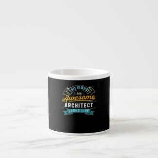 Funny Architect Phantastisch Job Beruf Abschluss Espressotasse