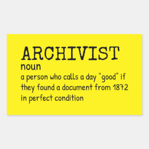 Funny Archivist Zitatsticker Rechteckiger Aufkleber