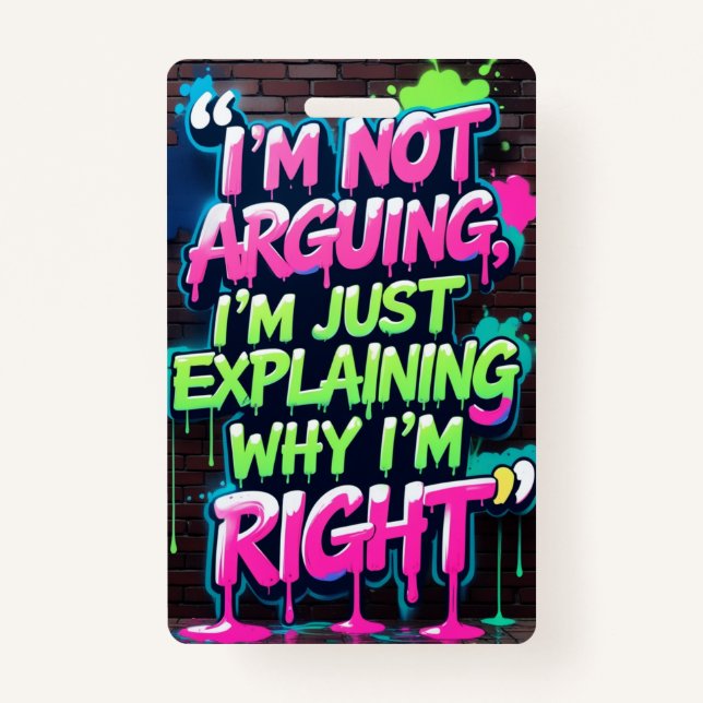 Funny Argumentation Graffiti Style Design Ausweis (Vorderseite)