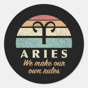 Funny Aries Zodiac Rules Runder Aufkleber