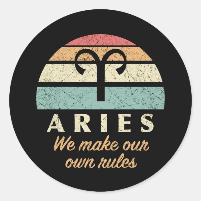 Funny Aries Zodiac Rules Runder Aufkleber (Vorderseite)
