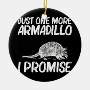 Funny Armadillo Geschenk Männer Frauen Armadillo  Keramik Ornament