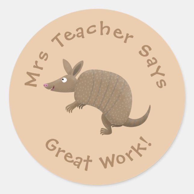 Funny armadillo Happy Cartoon Lehrer Award Runder Aufkleber (Vorderseite)
