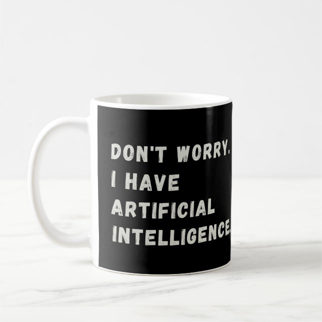 Funny Artificial Intelligence AI Spaß Kaffeetasse (Links)