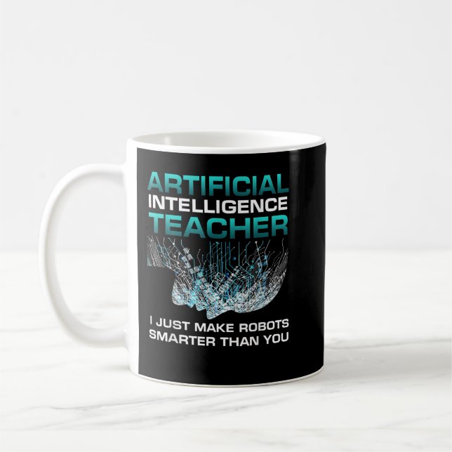 Funny Artificial Intelligence Teacher Robotics En Kaffeetasse (Links)