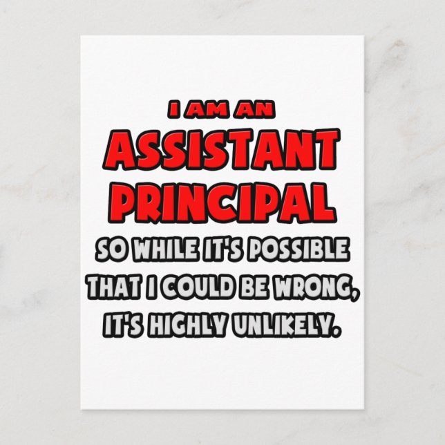Funny Assistant Principal Sehr unwahrscheinlich Postkarte (Vorderseite)