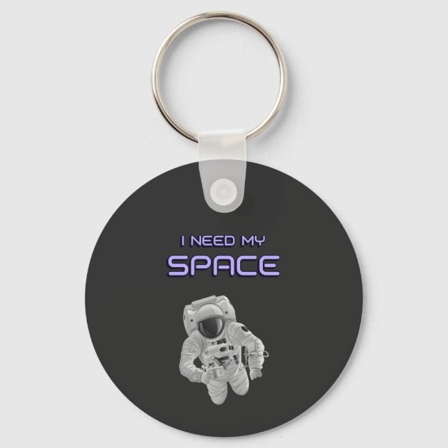 Funny Astronaut - Ich brauche mein iPhone vom Spac Schlüsselanhänger (Vorderseite)