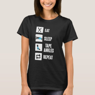 Funny Athletic Trainer Tape Ankles Sports Gradua T-Shirt