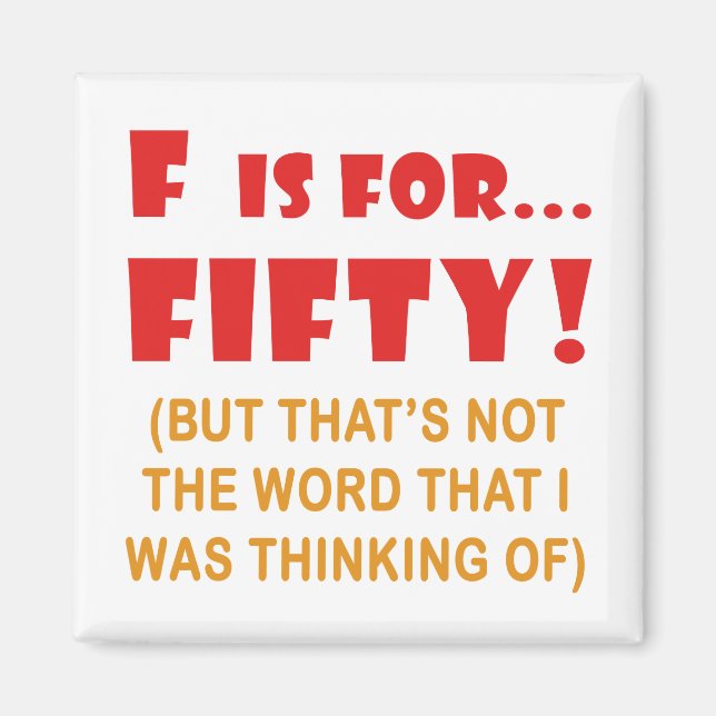 Funny Attitude 50. Geburtstag Gag Geschenke Magnet (Vorne)