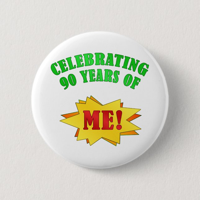 Funny Attitude 90. Geburtstagsgeschenke Button (Vorderseite)