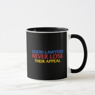 Funny Attorney Gute Anwälte verlieren nie Appell Tasse