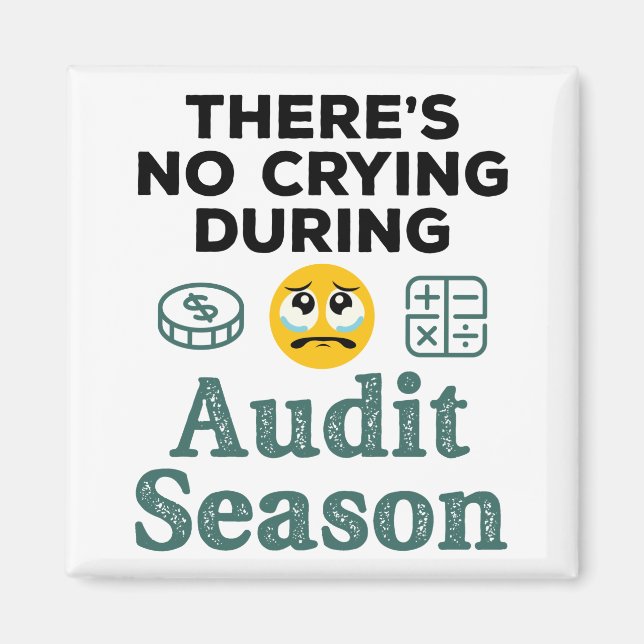 Funny Auditor: Kein Weinen während der Prüfungssai Magnet (Vorne)