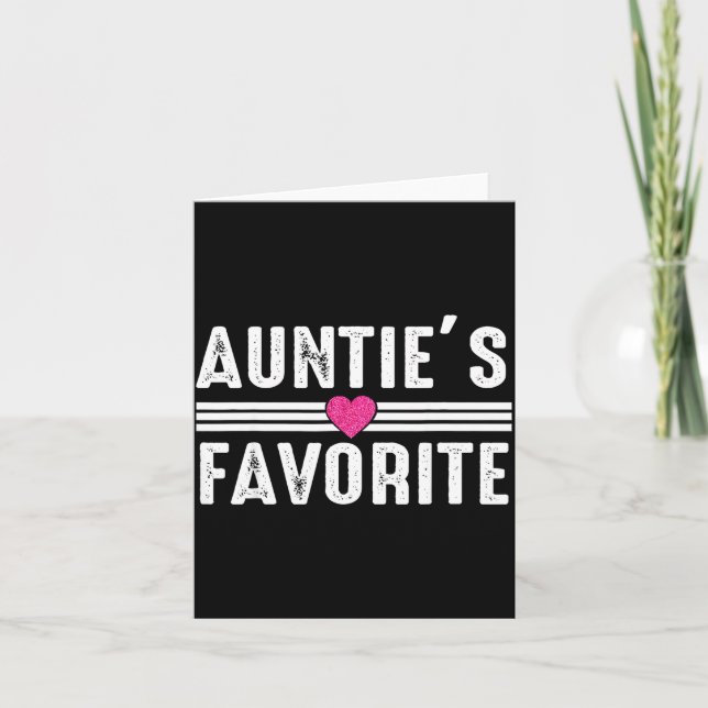Funny Auntie'ss Favorite Son Daughter I'm Auntie's Karte (Vorderseite)