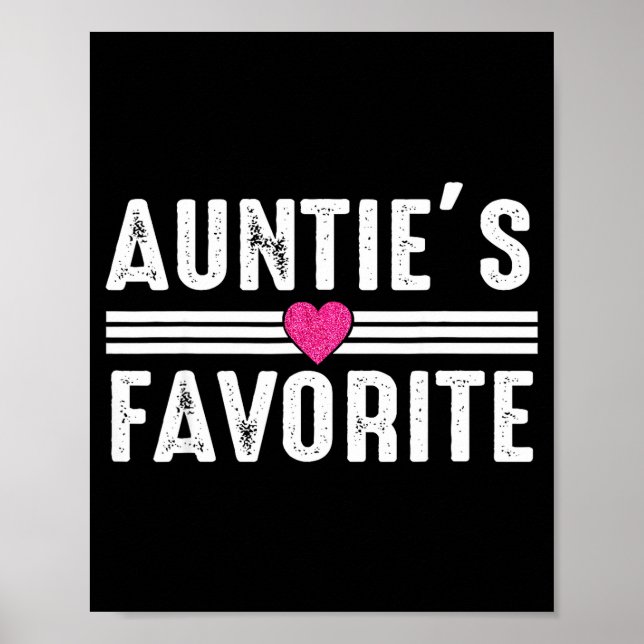 Funny Auntie'ss Favorite Son Daughter I'm Auntie's Poster (Vorne)