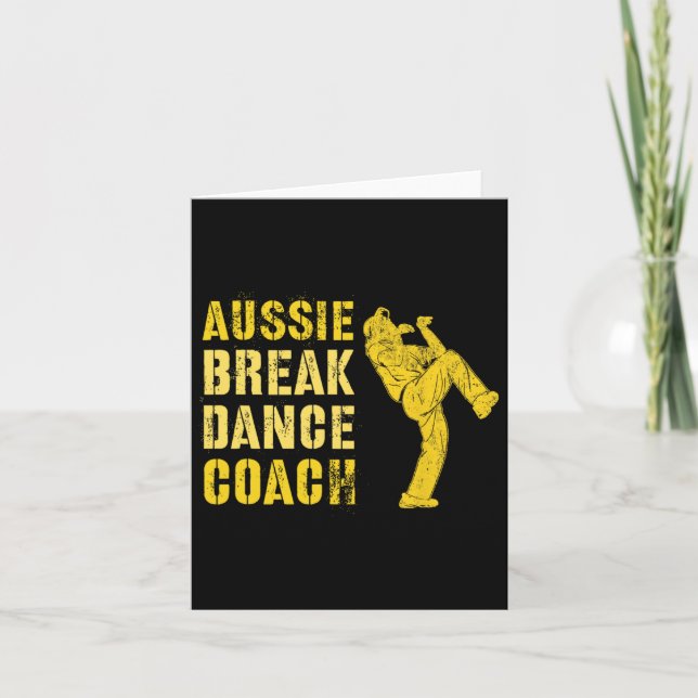 Funny Australian Breakdance Coach Breaking Dance C Karte (Vorderseite)