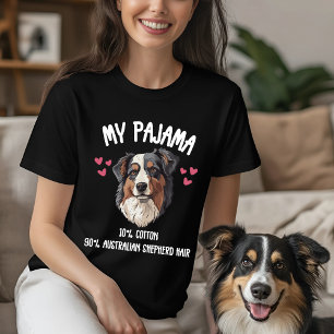 Funny Australian Shepherd Dog Pajama Design T-Shirt