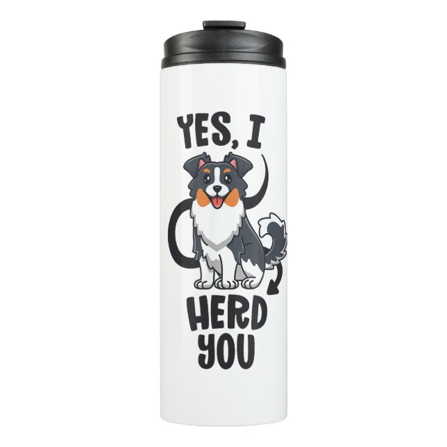 Funny Australian Shepherd Mama Gifts Aussie Yes I  Thermosbecher (Vorderseite)