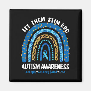 Funny Autism Awareness Month Just Lass ihnen Stim Magnet