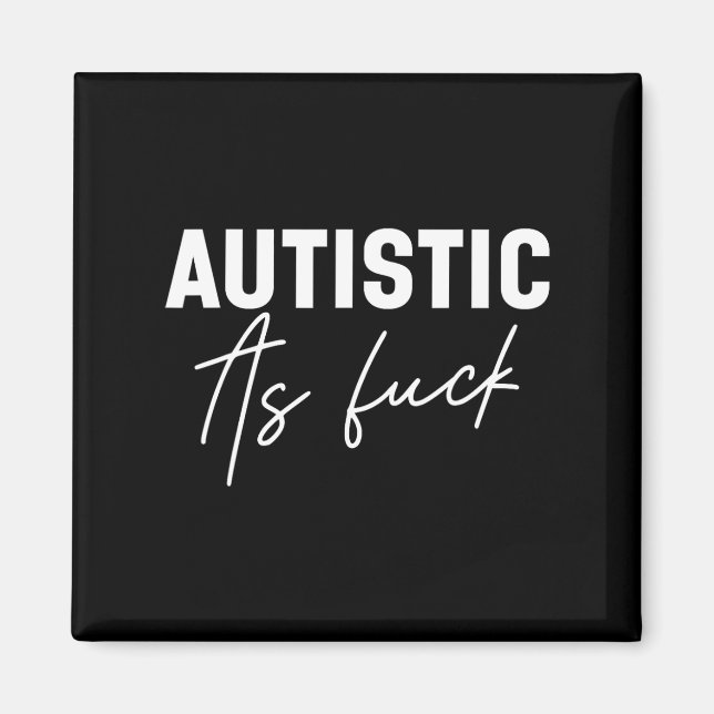 Funny Autism Jokes Magnet (Vorne)