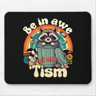 Funny Autismus in Ehrfurcht vor meinem Tismus Meme Mousepad