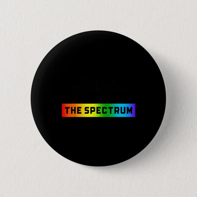 Funny Autismus Meme bin ich nicht auf dem Spektrum Button (Vorderseite)