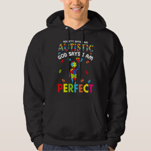 Funny Autismus zitiert "Gesellschaft sagt, ich bin Hoodie