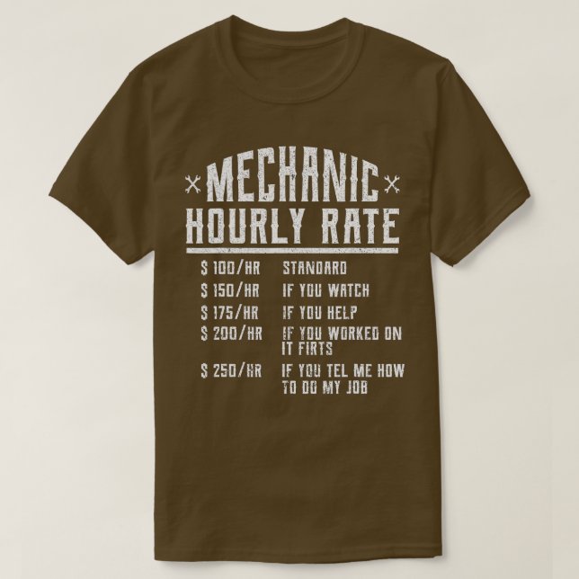 Funny Auto Mechanical Stundensatz Geschenk Arbeit  T-Shirt (Design vorne)