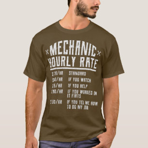 Funny Auto Mechanical Stundensatz Geschenk Arbeit T-Shirt