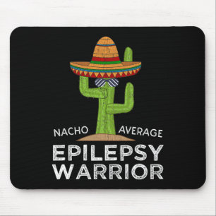 Funny Awareness Epilepsy Warrior Mousepad