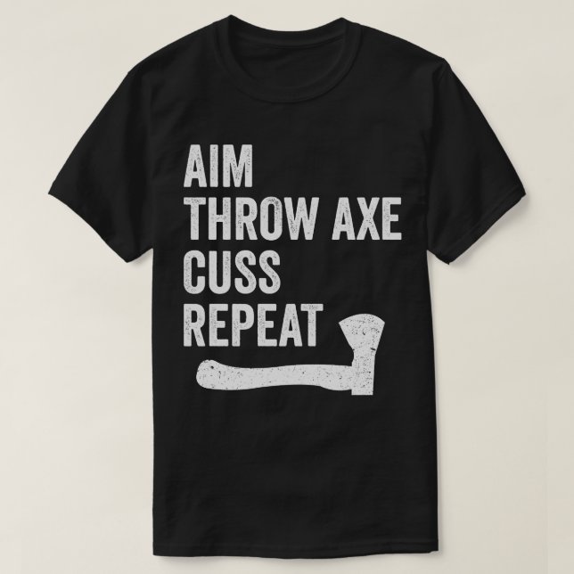 Funny Ax Throwing Lumberjack Hatchet Aim Throw Ax T-Shirt (Design vorne)