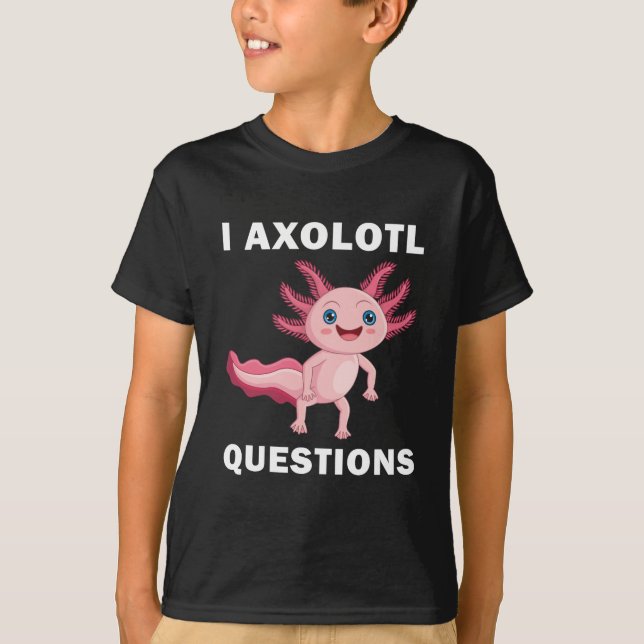 Funny Axolotl I Axolotl Fragen - Axolotl Kinder T-Shirt (Vorderseite)