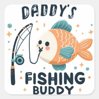 Funny Baby Fish | Daddy's Fishing Buddy Baby Quadratischer Aufkleber