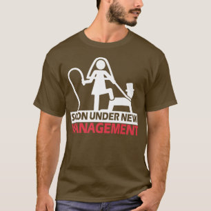 Funny Bachelor Party Wedding Under New Management T-Shirt
