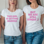 Funny bachelorette Bridesmaid Tshirt<br><div class="desc">Funny bachelorette Foto Spaß</div>