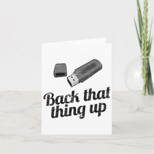Funny Back that thing up Computer USB Karte