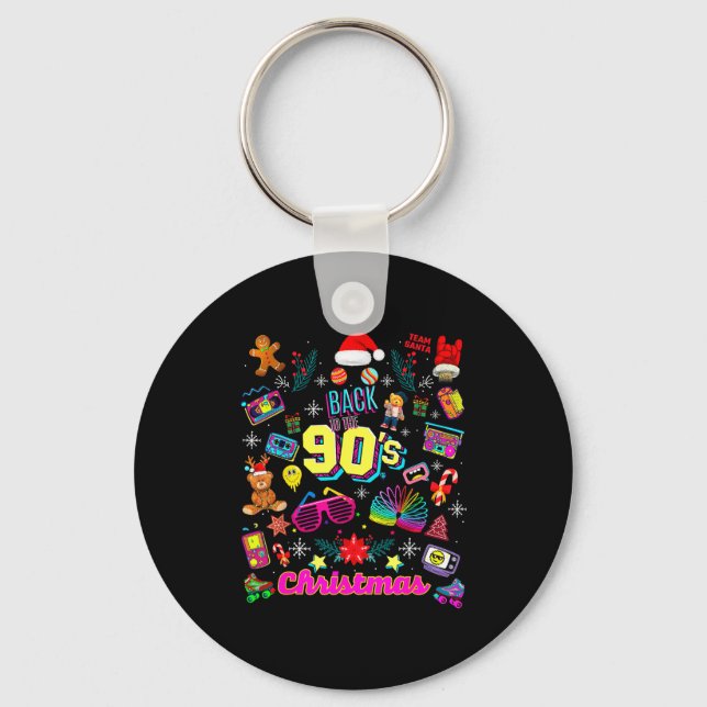 Funny Back To 90's Christmas Nostalgia Quotes Grap Schlüsselanhänger (Vorderseite)