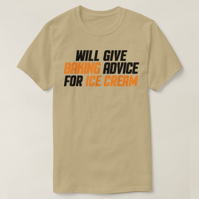 Funny, Bäcker, Koch gibt Tipps zum Eisbacken T-Shirt (Design vorne)